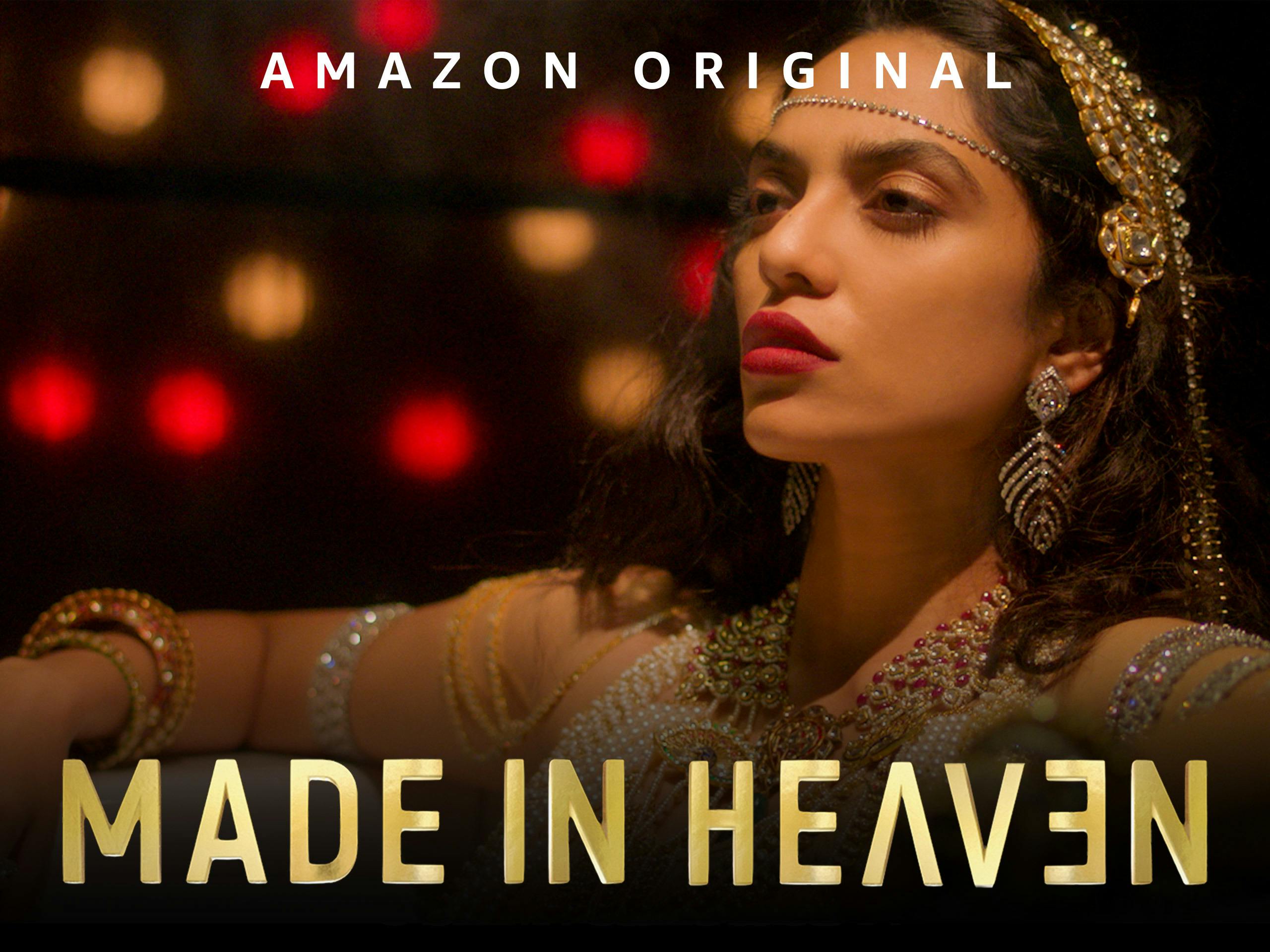 "Made in Heaven" (Amazon Prime Video)